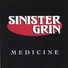 SINISTER GRIN: Medicine