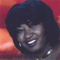 Shadiya : Share My World