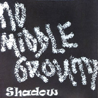 SHADOW: No Middle Ground