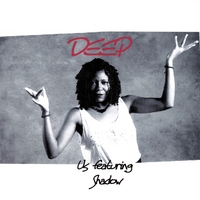 SHADOW FEATURING UNIVERSAL SOUND: Deep