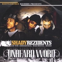 SHADY REZIDENTS: Unheard Word