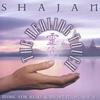SHAJAN: The Healing Touch - Music for Reiki and Meditation - Vol. 2