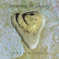 Shake Russell : Dreaming the Mystery