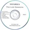 SHAKKA: The Lost Sessions