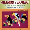 SHAMBO Y BOMBO: Selva Magica