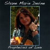 SHANE MARIE DEVINE: Prophecies of Love