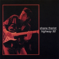 Shane Theriot : Hwy 90