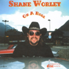 SHANE WORLEY: Rosie's On A Roll