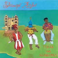 Shango Ashé : Timba con Sandunga