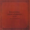 Shanna Underwood: Fieldnotes From a Caravan