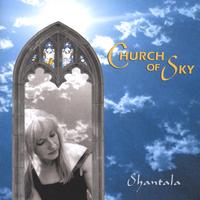 SHANTALA: Church of Sky