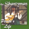 THE SHANTYMAN: Pirate's Life