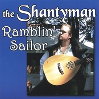 THE SHANTYMAN: Ramblin' Sailor