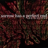 SORROW HAS A PERFECT END: The Feasting