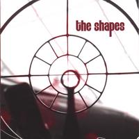 the shapes : the shapes