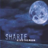 Sharif : Kiss the Moon