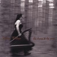 Sharlene Wallace : the rhyme & the river