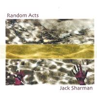 Jack Sharman : Random Acts