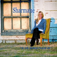 Sharmane : I Surrender Single