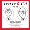 SHARON E. STREETER: George & Dick