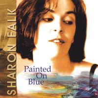 Sharon Falk : Painted On Blue