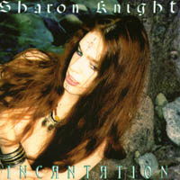 Sharon Knight : Incantation