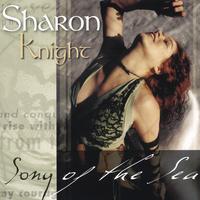 SHARON KNIGHT: Song of the Sea