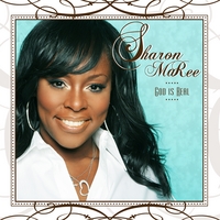 Sharon MaRee : God Is Real
