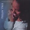 SHARROND KING: FEELIN' FREE