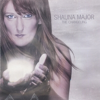 Shauna Major : The Changeling