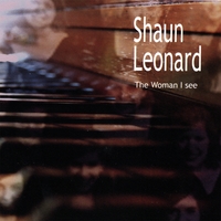 Shaun Leonard : The Woman I See