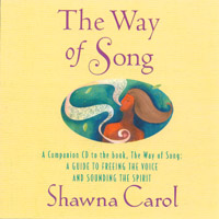 Shawna Carol : Way of Song Companion CD