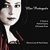 Shawna Lenore & Darrell Kastin: Mar Português/Portuguese Sea