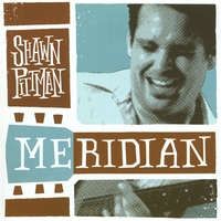 Shawn Pittman : Meridian