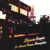 SHAWN ROYER: 20 Hours From Memphis