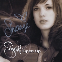 Shaye : Open Up