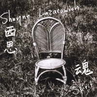 SHAYNE LAZAROWICH: Spirit