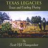 SCOTT HILL BUMGARDNER: Texas Legacies