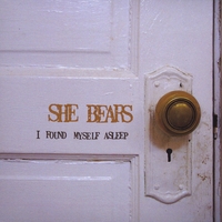She Bears : I Found Myself Asleep