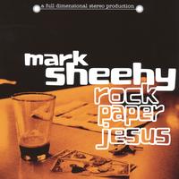 Mark Sheehy : Rock, Paper, Jesus
