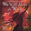 SHEILA DENISE: He Will Make A Way