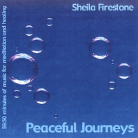 Sheila Firestone : Peaceful Journeys