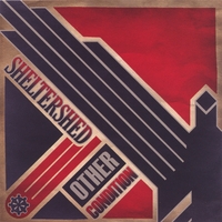 SHELTERSHED: Other Condition