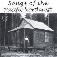Stewart Hendrickson : Songs of the Pacific Northwest