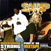 SHEP DOG: Underground Strong / Pimp N Ho
