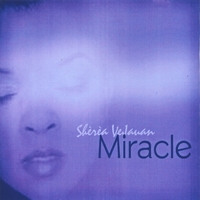 Sheréa VéJauan : Miracle