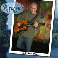 Dave Sherman : RiverSide