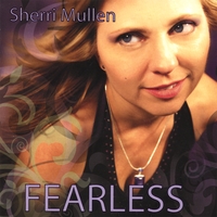 Sherri Mullen : FEARLESS