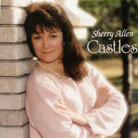 Sherry Allen : Castles