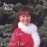 Sherry Allen : Sending Love at Christmas Time